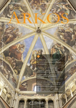Arkos. Scienza restauro e valorizzazione n. 11 – 12 quinta serie